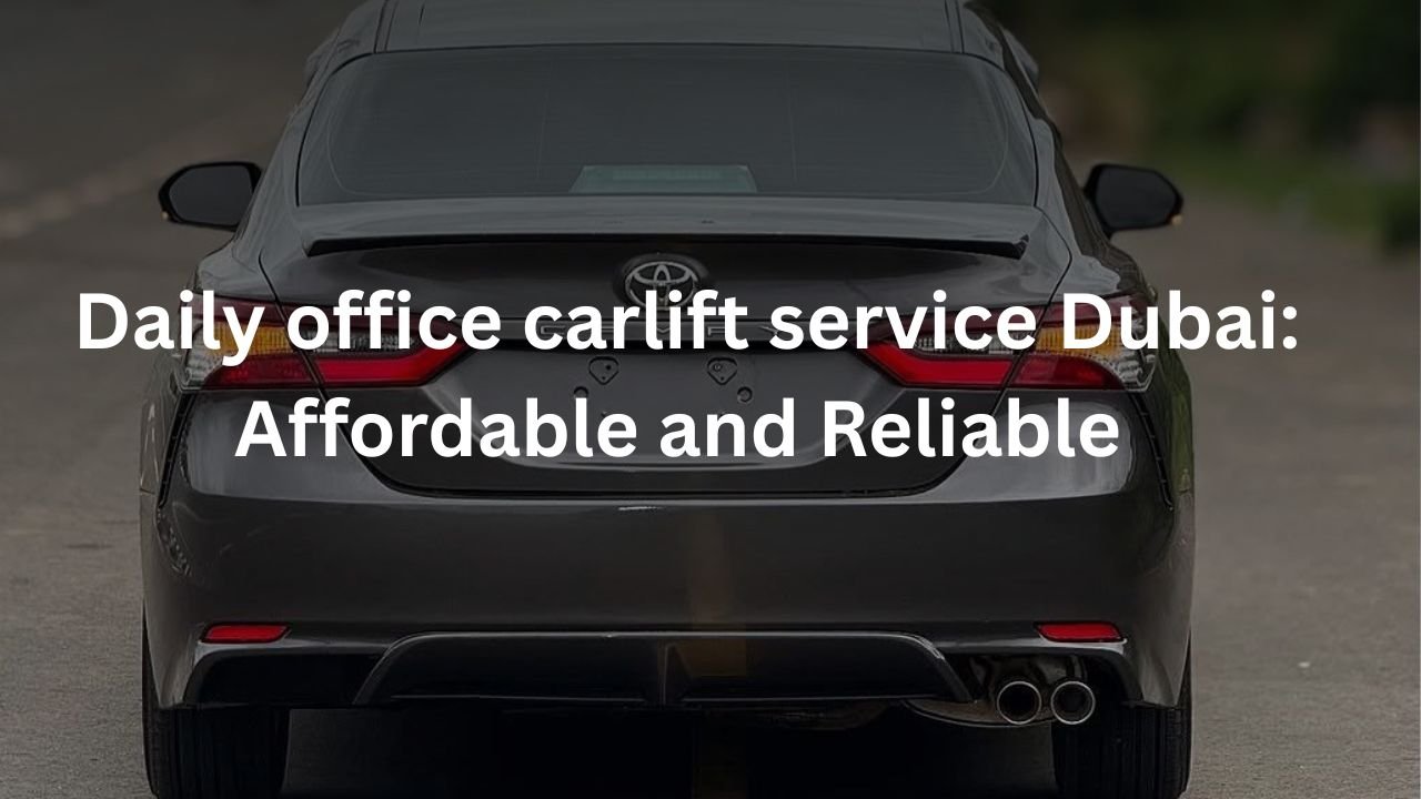 Daily office carlift service