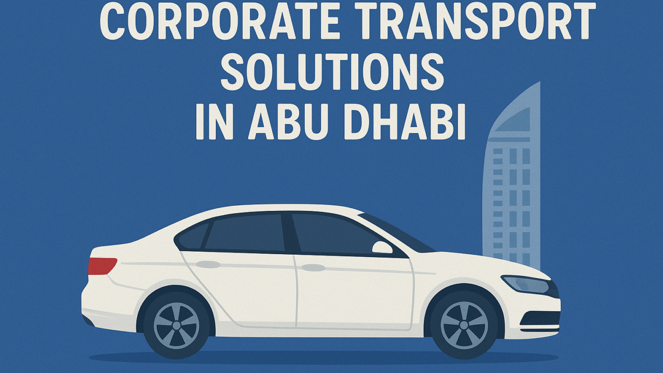 corporate transport solutions in Abu Dhabi