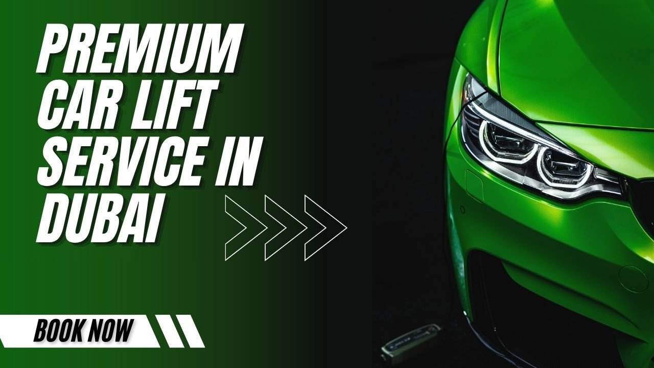 Premium car lift service