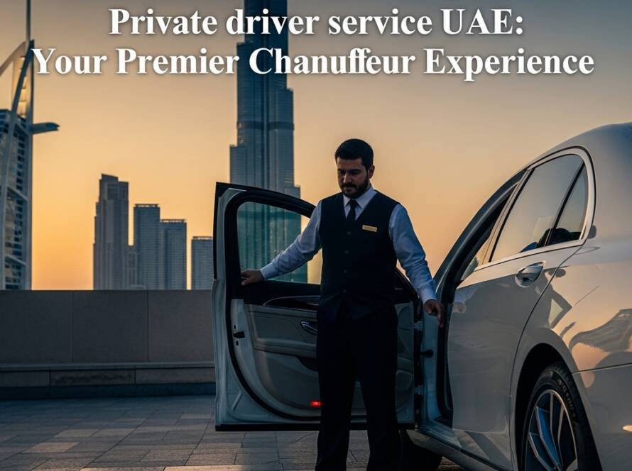 Private driver service UAE