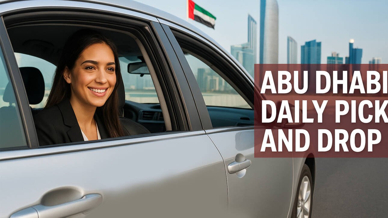 Abu Dhabi daily pick and drop