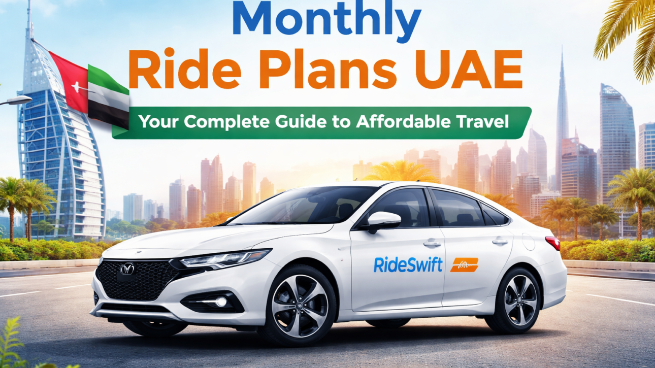 Monthly Ride Plans UAE: Your Complete Guide to Affordable Travel