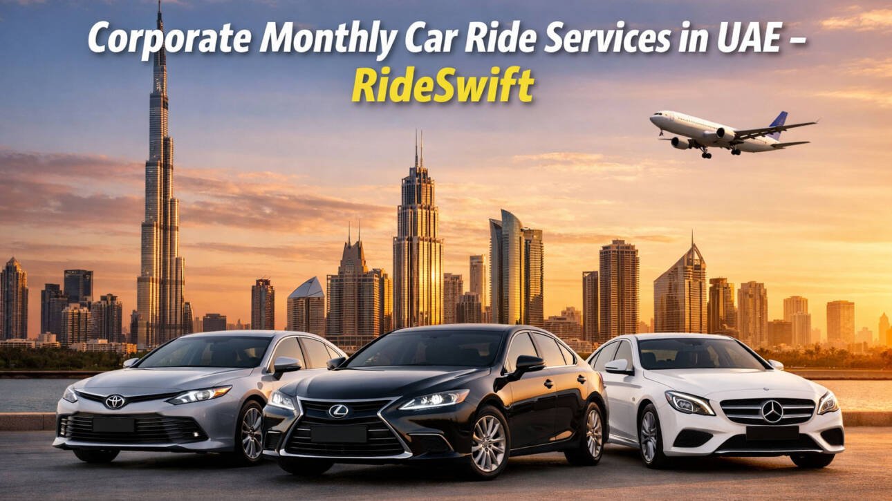 Corporate Monthly Car Lift Services in UAE – RideSwift